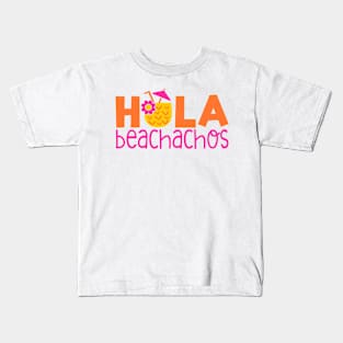 Hola Beachachos Kids T-Shirt